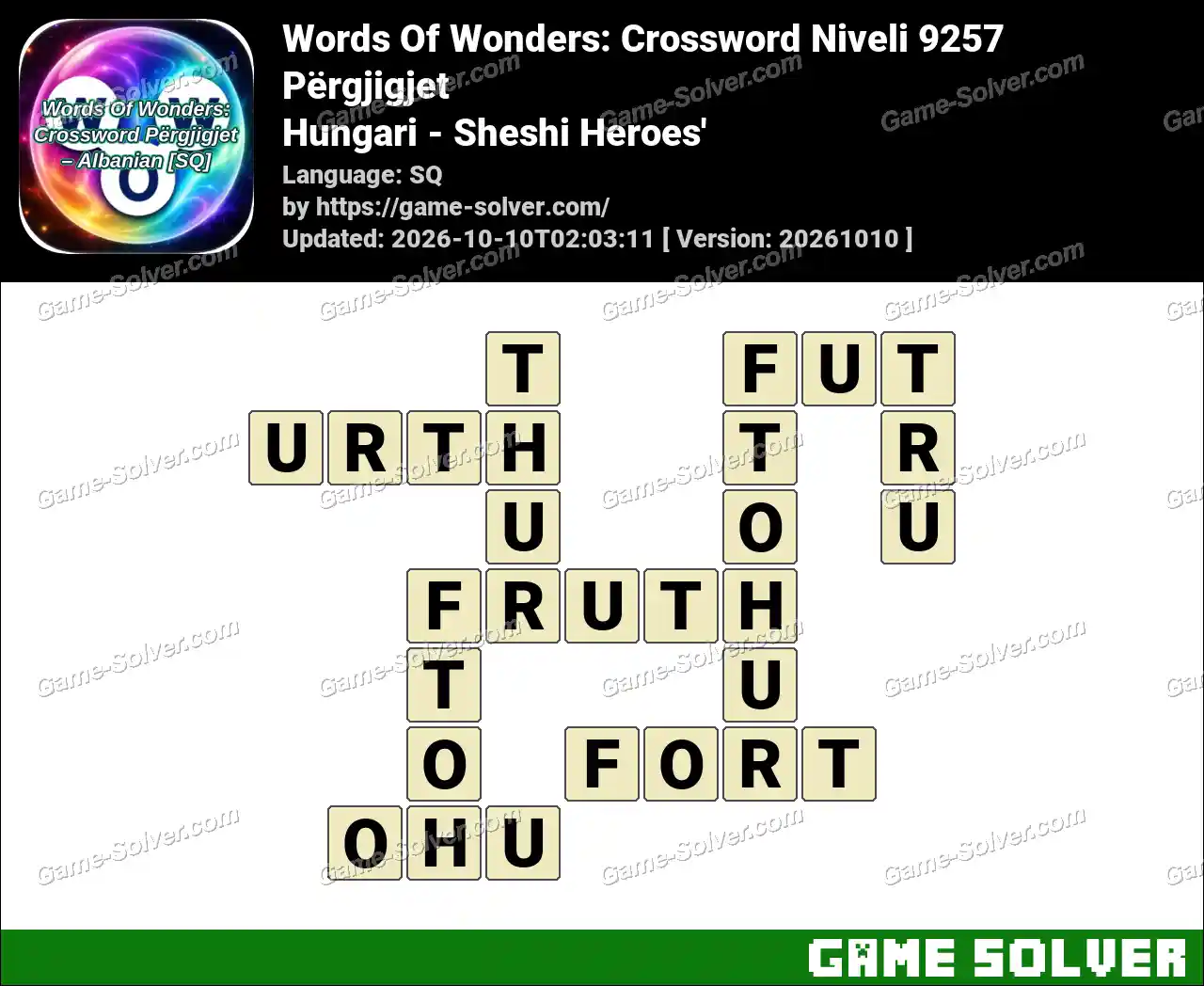 Words Of Wonders: Crossword Niveli 9257 Përgjigjet – Hungari – Sheshi Heroes’